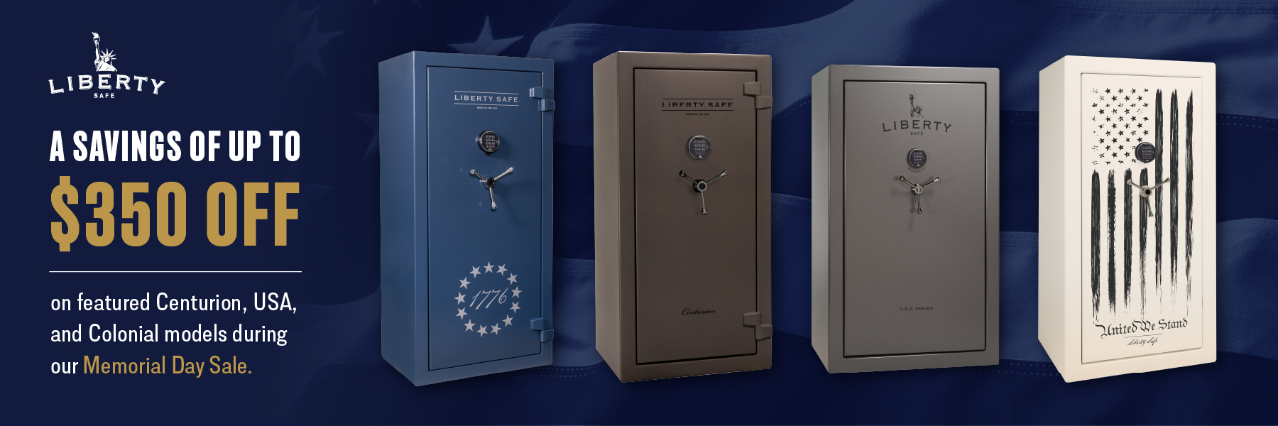 Liberty Safe Memorial Day Sale from Liberty Safe of Wilmington your Liberty Safe dealer in Wilmington
